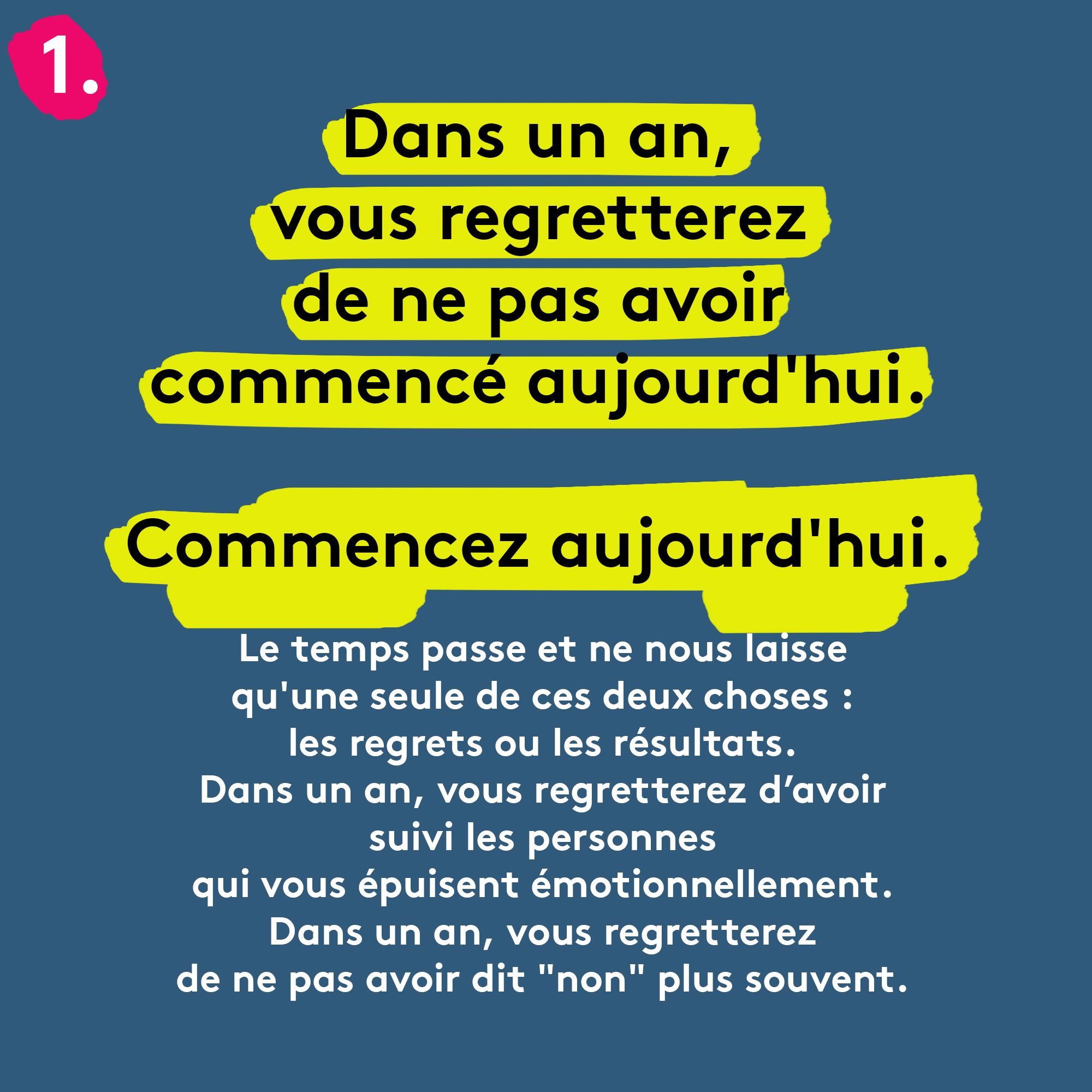 motivation pas regret commencer maintenant Plare