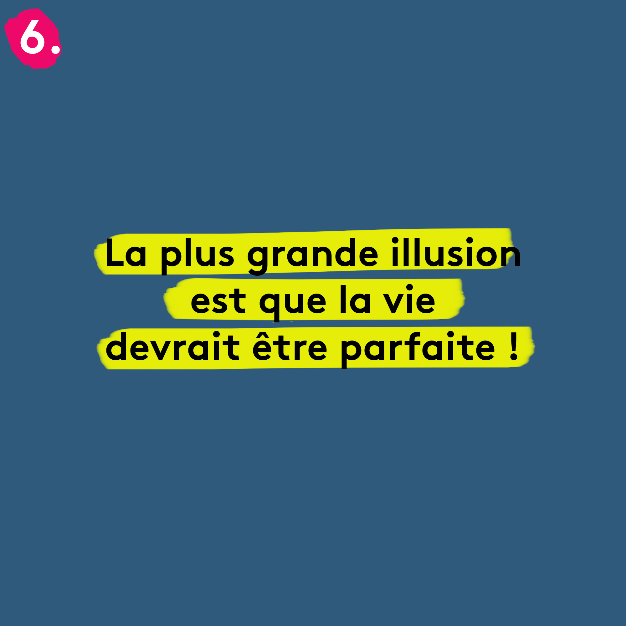 motivation illusion vie parfaite Plare