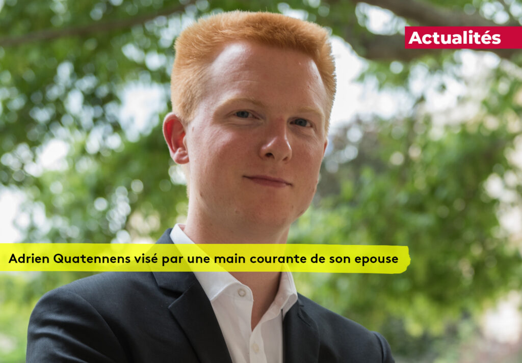 Adrien Quatennens vise par main courante epouse Plare