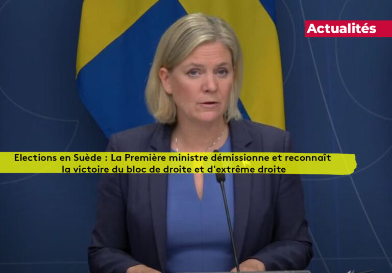Elections Suède Première ministre démissionne victoire bloc droite extrême droite Plare
