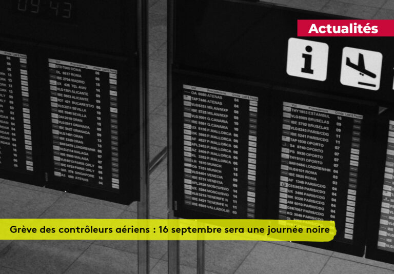 Grève des contrôleurs aériens pourquoi le 16 septembre sera une journée noire Plare