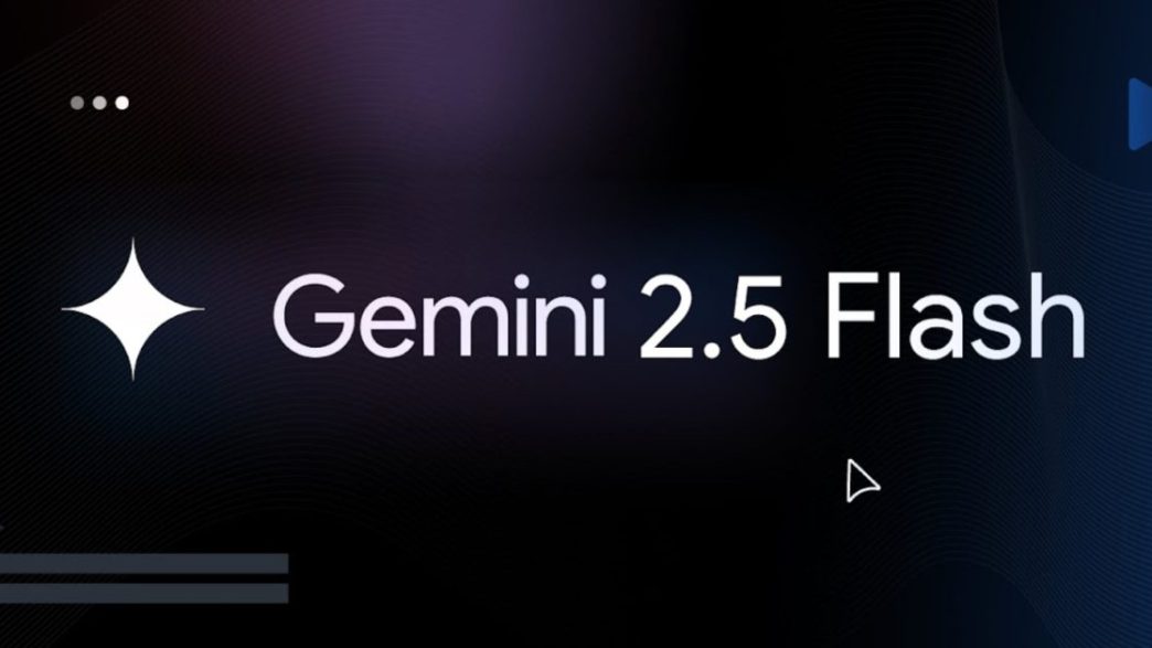 Google déploie Gemini 2.5 Flash pour développeurs et application Gemini : une avancée révolutionnaire dans l'IA
