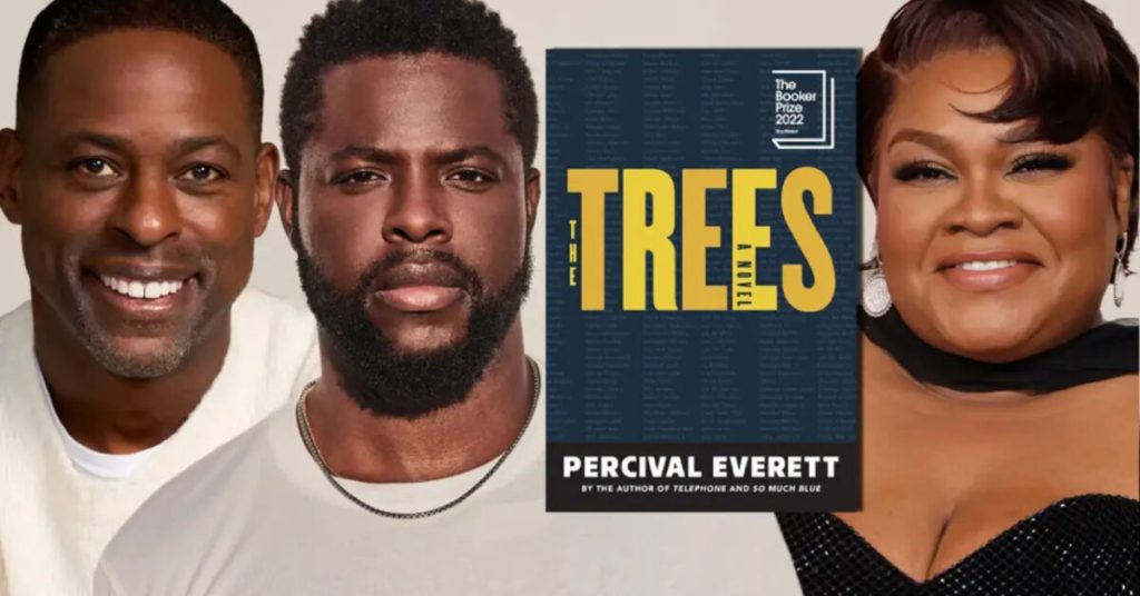 Les arbres : Sterling K. Brown, Da’Vine Joy Randolph et Winston Duke au casting The Trees: Sterling K. Brown, Da'Vine Joy Randolph e Winston Duke nel cast della miniserie