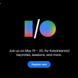 découvrez la date officielle de google i/o 2026, l'événement annuel incontournable pour les développeurs et passionnés de technologie.